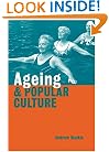 Ageing and Popular Culture