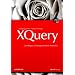 XQuery: Grundlagen und fortgeschrittene Methoden