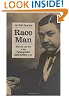 Race Man: The Rise and Fall of the "Fighting Editor," John Mitchell Jr