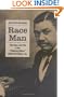 Race Man: The Rise and Fall of the "Fighting Editor," John Mitchell Jr