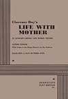 Life With Mother