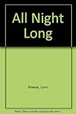 All night long