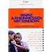 Mainz & Rheinhessen mit Kindern: Ausfl�ge & Aktivit�ten rund ums Jahr