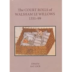 The Court Rolls of Walsham Le Willows, 1351-1399