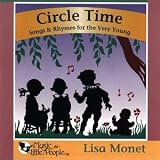 Circle Time: Songs & Rhymes for the Very Young. Lisa Monet Tracks: If You're Happy, Four Little Ducks, Open/Shut Them, Little Red Caboose, 5 Little Speckled Frogs, Take a Bus, Here Is the Beehive, Where Is Thumbkin?, Itsy Bitsy Spider, Little Mouse Creeping, Fuzzy Wuzzy, All Through the Town, Little Teapot, Jump into the Circle, Muffin Man, Circle Time, Thre