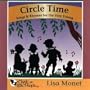 Circle Time: Songs & Rhymes for the Very Young