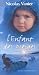 Enfant des neiges L'