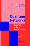 Quantum Networks : Dynamics of Open Nanostructures (3540636684) by Mahler, G&uuml;nter
