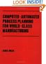 Computer-automated Process Planning for World-class Manufacturing (Manufacturing Engineering and Materials Processing)