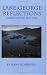 Lake George Reflections: Island History and Lore