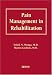 Pain Management in Rehabilitation