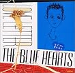 �u���u���^�[�yTHE BLUE HEARTS�z[MECR-1035]�v