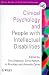 Clinical Psychology and People with Intellectual Disabilities (Wiley Series in Clinical Psychology)