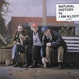 I Am Kloot -  Natural History