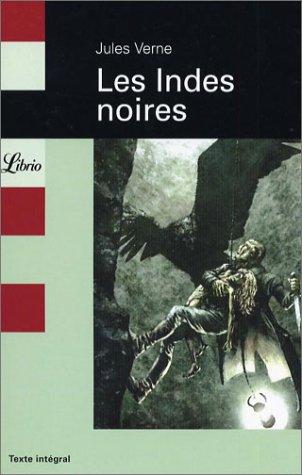 City Travel Guides Discounted  Livres : Les Indes noires