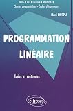 Programmation linéaire : Problèmes de transports, Idées et méthodes
