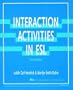 Interaction Activities in ESL (Pitts Series in English as a Second Language)