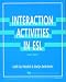 Book Interaction Activities in Esl (Pitt Series in English As a Second Language)