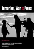 Terrorism, War, and the Press