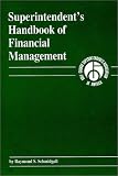 Superintendent's Handbook of Financial Management
