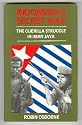 Indonesia's Secret War: The Guerilla Struggle in Irian Jaya