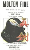 Review Hawley Publications  / Molten Fire- The Ritual of the Sword - Shinkendo Sword Making and Swordsmanship