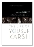 Review Yale University Press  / Portrait in Light and Shadow: The Life of Yousuf Karsh