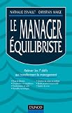 Le Manager �quilibriste