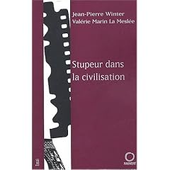 Stupeur dans la civilisation