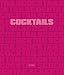 Cocktails.