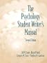 Psychology Student Writer's Manual, The (2nd Edition)