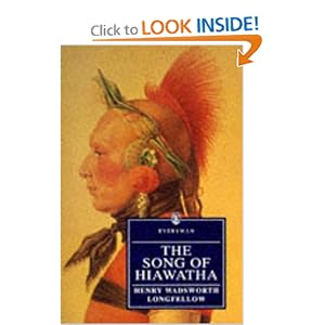 The Song of Hiawatha - Henry Wadsworth Longfellow