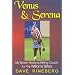 Venus & Serena: My Seven Years as Hitting Coach for the Williams