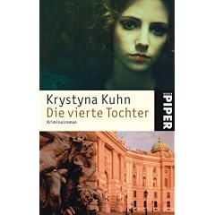 Die vierte Tochter: Kriminalroman