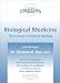 Books : BIOLOGICAL MEDICINE: THE FUTURE OF NATURAL HEALING