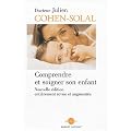Comprendre et soigner son enfant