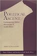 Political Ascent: Contemporary Islamic Movements In North Africa (State, Culture, and Society in Arab North Africa)