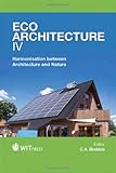 Eco-architecture IV : harmonisation between architecture and nature