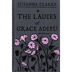The Ladies of Grace Adieu