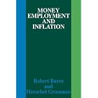 Money Employment and Inflation by Robert J. Barro and Herschel I. Grossman