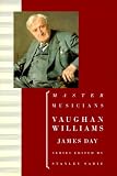 Vaughan Williams (Master Musicians Series) James Day