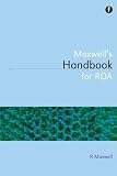 Maxwell's handbook for RDA : explaining and illustrating RDA: resource description and access using MARC 21