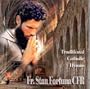 Traditional Catholic Hymns