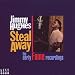 Steal Away-The Early Recordings