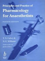 Principles and Practices of Pharmacology for Anaesthetists