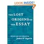 The Lost Origins of the Essay