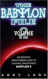 The Babylon File: The Definitive, Unauthorised Guide to J.Michael Straczynski's
