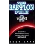 The Babylon File: The Definitive, Unauthorised Guide to J.Michael Straczynski's "Babylon 5" v. 2 (Babylon File)