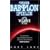 The Babylon File: The Definitive, Unauthorised Guide to J.Michael Straczynski's "Babylon 5" v. 2