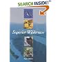 Superior Wilderness: Isle Royale National Park